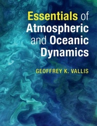 Enlarge image Cover: Essentials of Atmospheric and Oceanic Dynamics - Cambridge University Press