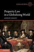Cover: Property Law in a Globalizing World - Cambridge University Press