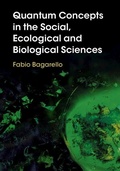 Cover: Quantum Concepts in the Social, Ecological and Biological Sciences - Cambridge University Press