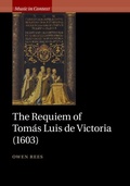 Cover: Requiem of Tomas Luis de Victoria (1603) - Cambridge University Press