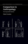 Cover: Comparison in Anthropology - Cambridge University Press