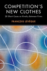 Abbildung von: Competition's New Clothes - Cambridge University Press