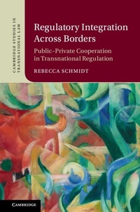 Enlarge image Cover: Regulatory Integration Across Borders - Cambridge University Press