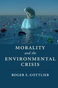 Cover: Morality and the Environmental Crisis - Cambridge University Press