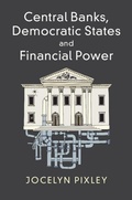 Cover: Central Banks, Democratic States and Financial Power - Cambridge University Press