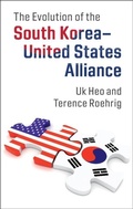 Cover: Evolution of the South Korea-United States Alliance - Cambridge University Press