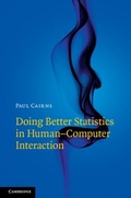 Cover: Doing Better Statistics in Human-Computer Interaction - Cambridge University Press