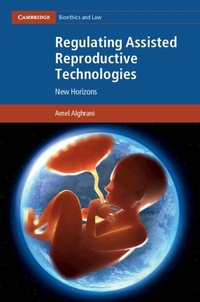 Enlarge image Cover: Regulating Assisted Reproductive Technologies - Cambridge University Press