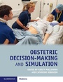 Cover: Obstetric Decision-Making and Simulation - Cambridge University Press