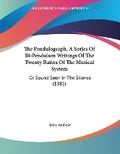 Cover: The Pendulograph, A Series Of Bi-Pendulum Writings Of The Twenty Ratios Of The Musical System - Kessinger Publishing