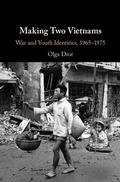 Cover: Making Two Vietnams - Cambridge University Press