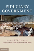 Cover: Fiduciary Government - Cambridge University Press