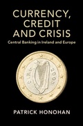 Cover: Currency, Credit and Crisis - Cambridge University Press
