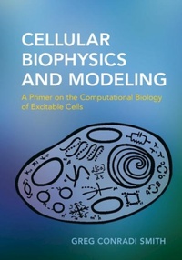 Abbildung von: Cellular Biophysics and Modeling - Cambridge University Press