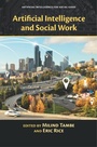 Cover: Artificial Intelligence and Social Work - Cambridge University Press