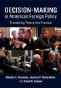 Cover: Decision-Making in American Foreign Policy - Cambridge University Press
