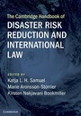 Cover: Cambridge Handbook of Disaster Risk Reduction and International Law - Cambridge University Press