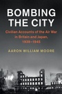 Cover: Bombing the City - Cambridge University Press