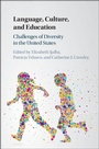 Cover: Language, Culture, and Education - Cambridge University Press