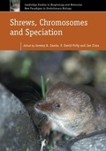 Cover: Shrews, Chromosomes and Speciation - Cambridge University Press