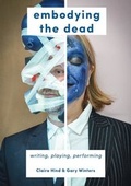Cover: Embodying the Dead - Methuen Drama