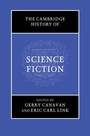 Cover: Cambridge History of Science Fiction - Cambridge University Press