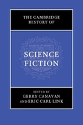 Cover: Cambridge History of Science Fiction - Cambridge University Press