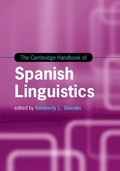 Cover: Cambridge Handbook of Spanish Linguistics - Cambridge University Press