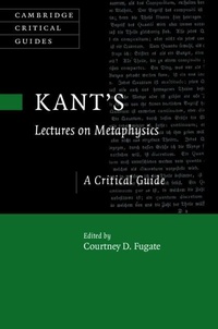 Enlarge image Cover: Kant's Lectures on Metaphysics - Cambridge University Press