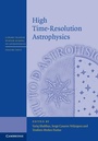 Cover: High Time-Resolution Astrophysics - Cambridge University Press