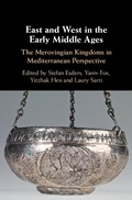 Cover: East and West in the Early Middle Ages - Cambridge University Press