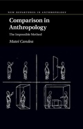 Cover: Comparison in Anthropology - Cambridge University Press