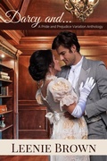 Cover: Darcy and... A Pride and Prejudice Variations Collection - Leenie Brown