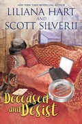 Cover: Deceased and Desist (Book 5) - Liliana Hart