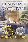 Cover: I Saw Mommy Killing Santa Claus (Book 3) - 7th Press