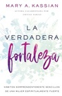 Cover: La verdadera fortaleza - Vida