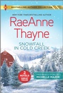 Cover: Snowfall in Cold Creek & a Deal Made in Texas - Harlequin Bestselling Author Collection