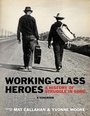 Cover: Working-Class Heroes - PM Press