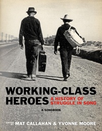 Enlarge image Cover: Working-Class Heroes - PM Press