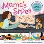 Cover: Mama's Shoes - Abrams Books for Young Readers