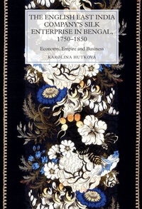 Abbildung von: The English East India Company's Silk Enterprise in Bengal, 1750-1850 - De Gruyter