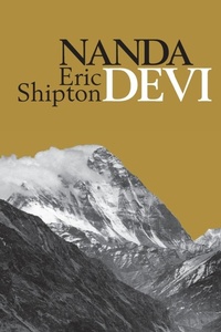 Enlarge image Cover: Nanda Devi - Vertebrate Publishing Ltd