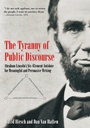 Cover: The Tyranny of Public Discourse - Savas Publishing