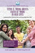 Cover: Faith at Work in Our Lives - Bettie Youngs Publishers / Teen Town Press