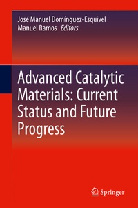 Enlarge image Cover: Advanced Catalytic Materials: Current Status and Future Progress - Springer