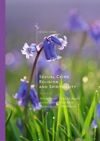 Enlarge image Cover: Sexual Crime, Religion and Spirituality - Palgrave Macmillan
