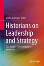 Cover: Historians on Leadership and Strategy - Springer