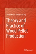Bild: Theory and Practice of Wood Pellet Production - Springer
