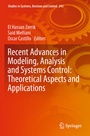 Cover: Recent Advances in Modeling, Analysis and Systems Control: Theoretical Aspects and Applications - Springer