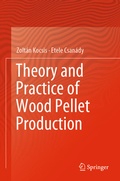 Bild: Theory and Practice of Wood Pellet Production - Springer